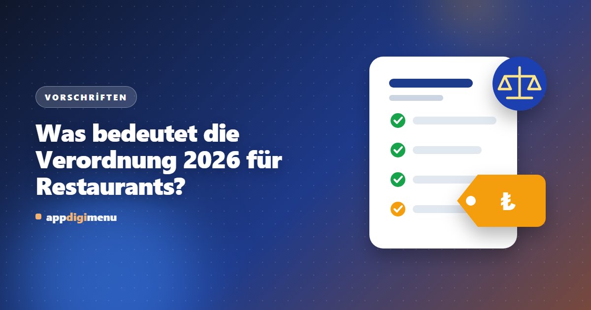 Was bedeutet die Verordnung 2026 für Restaurants?