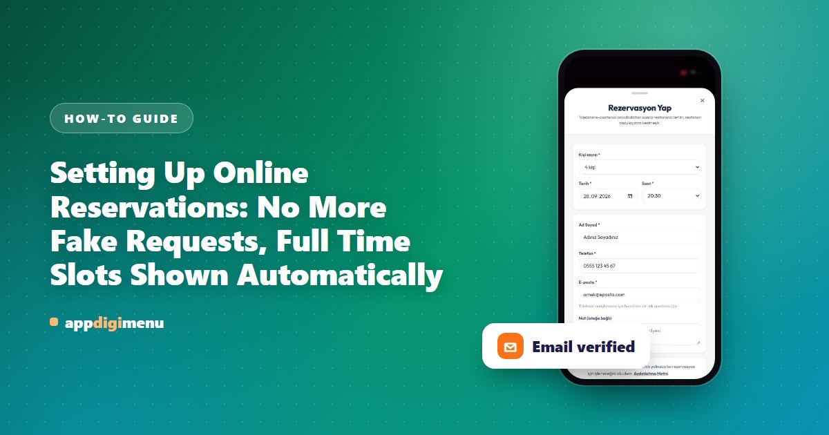 Setting Up Online Reservations: No More Fake Requests, Full Time Slots Shown Automatically
