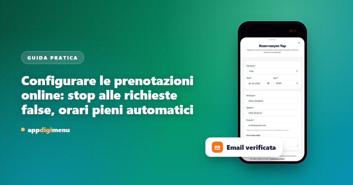 Configurare le prenotazioni online: stop alle richieste false, orari pieni automatici